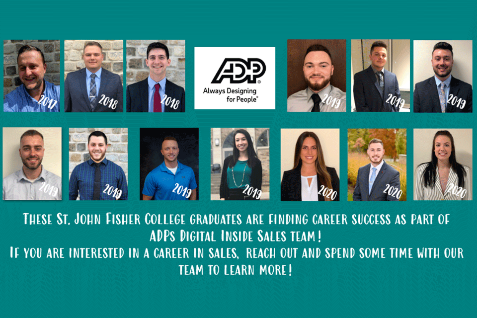 St. John Fisher College graduates are finding career success as part of ADPs Digital Inside Sales Team. If you are interested in a career in sales, reach out and spend some time with our team to learn more!